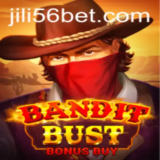 Discover the Thrills of BanditBustBonusBuy with JILI56