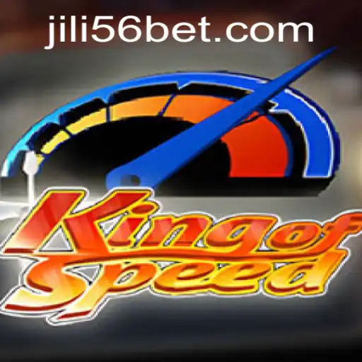 Unleashing Thrills with KingofSpeed: An In-Depth Look at the Game and JILI56