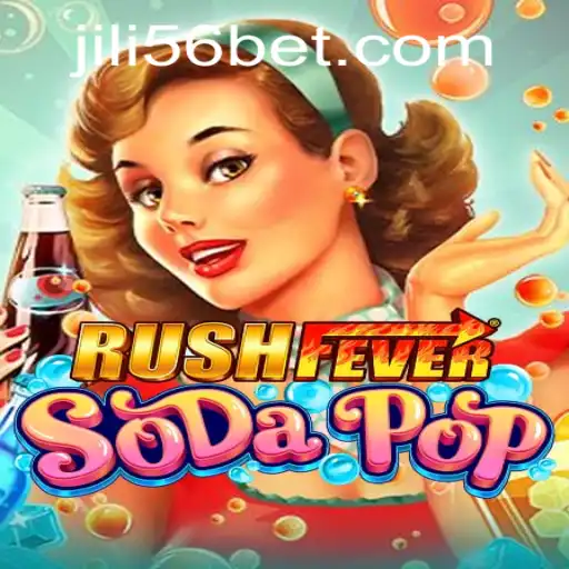 Unveiling the Thrills of RushFeverSodaPop and the Unique Element JILI56