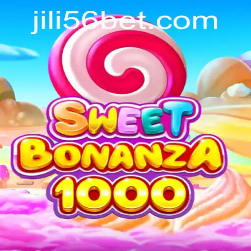 SweetBonanza1000: A Thrilling Journey into Candyland with JILI56