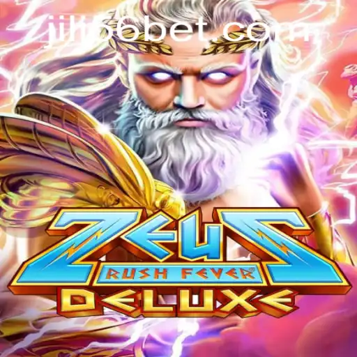 Unleashing the Thunder: ZeusRushFeverDeluxe Meets JILI56