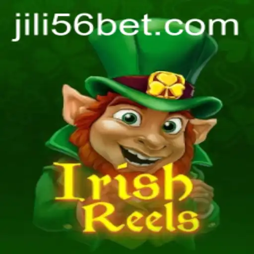 Exploring the Enchanting World of IrishReels: A JILI56 Gaming Adventure