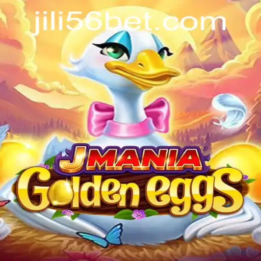 Unveiling JManiaGoldenEggs: Discover the Exciting World of JILI56