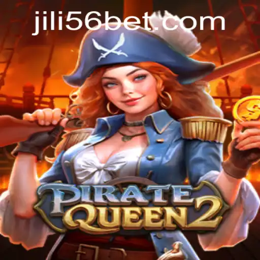 Exploring the Thrilling World of PirateQueen2 with JILI56