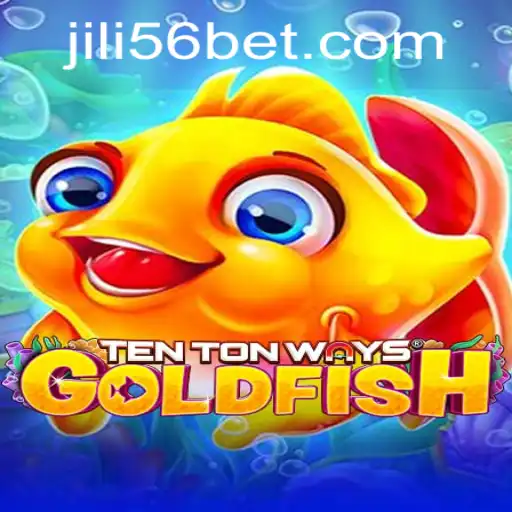Exploring TenTonWaysGoldfish: A Dive into JILI56's Latest Game